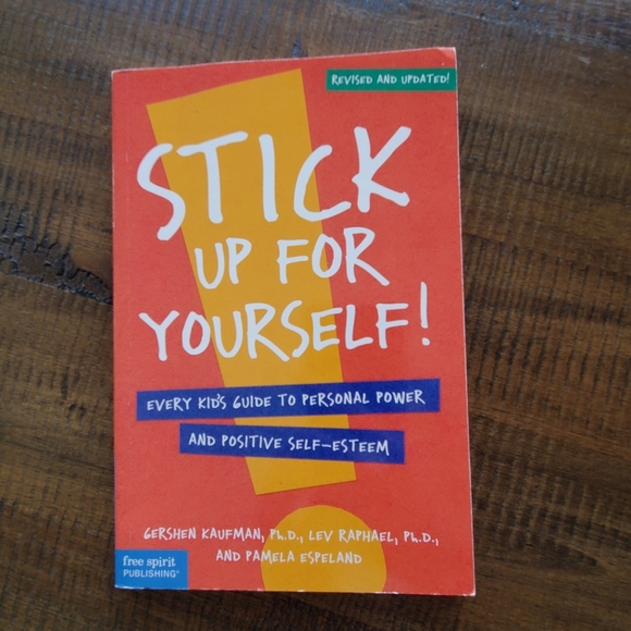 "STICK UP FOR YOURSELF" Book for Kids, like new - Picture 1 of 9